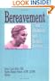 Bereavement: Client Adaptation and Hospice Services
