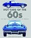 Hot Cars of the 60s: The Best...