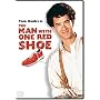 The Man with One Red Shoe