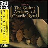 ザ・ギター・アーティストリー・オブ・チャーリー・バード(紙ジャケット仕様)