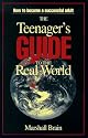 The Teenager's Guide to the Real World