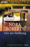 Ufer der Hoffnung (Chesapeake Bay) - Nora Roberts