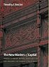 The New Masters of Capital: American Bond Rating Agencies and the Politics of Creditworthiness (Cornell Studies in Political Economy)