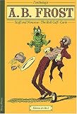Revue Editions de l'An 2  / L'Anthologie A. B. Frost - Prix du patrimoine de la BD, Angoulême 2004