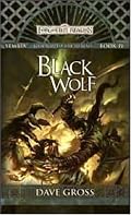 Black Wolf: Sembia: Gateway to the Realms, Book IV (Forgotten Realms)