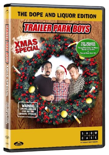 Trailer Park Boys - Xmas Special: The Dope and Liquor Edition