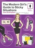 The Modern Girl's Guide to Sticky Situations