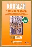 Kabalah y Musica Sagrada - Con CD (Kabalah Contemporanea / Contemporary Kabbalah)