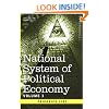National System of Political Economy - Volume 3: The Systems and The Politics