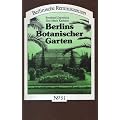 Berlins Botanischer Garten