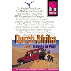 Durch Afrika 1. Reisehandbuch. Streckenbeschreibungen und GPS-Koordinaten