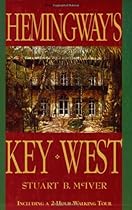 Hemingway's Key West Hemingway's Key West