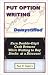 Book Put Option Writing Demystified: Earn Double-Digit Cash Returns While Waiting to Buy Stocks at a Discount