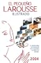 El Pequeno Larousse Ilustrado 2004 (Spanish Edition)