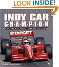 Indy Car C-H-A-M-P-I-O-N: A Season With Target/Chip Ganassi Racing (Enthusiast Color Series)