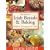 The Best Irish Bread Book: Breads, Bracks, Scones, Bakes, Puddings and Preserves (Shamrock)