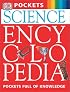 Science Encyclopedia (DK Pockets)