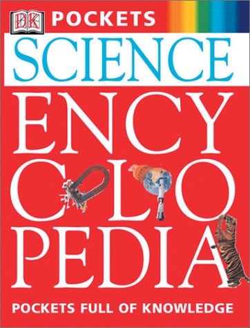 Science Encyclopedia (DK Pockets)