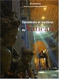 Splendeurs et mystères du Vatican