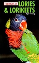 Handbook of Lories & Lorikeets
