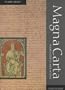 Magna Carta: Manuscripts and Myths