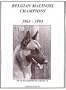 Belgian Malinois Champions, 1965-1995