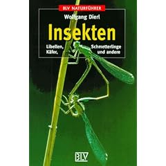 Insekten. Libellen, K�fer, Schmetterlinge und andere
