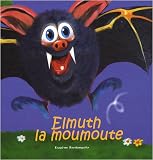 Revue Les Petites Vagues  / Elmuth la moumoute