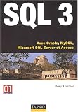 sql 3: avec oracle, mysql, microsoft sql server et access
