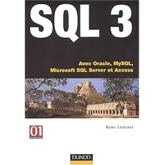 SQL 3 : Initiation et Programmation
