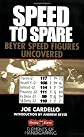 Speed to Spare: Beyer Speed Figures Uncovered (Elements of Handicapping)