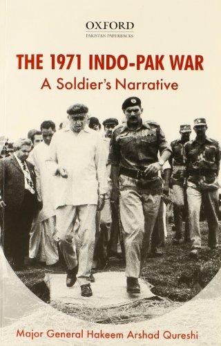 The 1971 Indo-Pak War: A Soldier's Narrative
