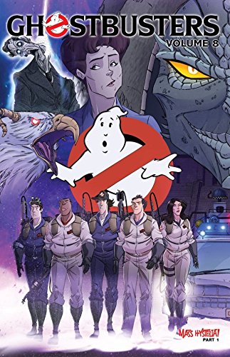 Ghostbusters (2013-2014) Vol. 8: Mass Hysteria, Pt. 1