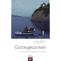 Gottesgedanken: Vom inneren Weg eines Christen