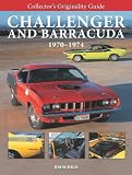 Collector's Originality Guide Challenger and Barracuda 1970-1974