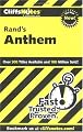 Rand's Anthem (Cliffs Notes)