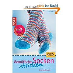 Gem�tliche Socken stricken: Sockenspa� f�r alle
