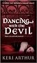 Dancing With The Devil: A Nikki and Michael Vampire Novel: Book 1