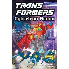 Transformers, Vol. 3: Cybertron Redux