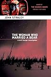 The Woman Who Married a Bear The Woman Who Married a Bear