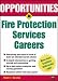 Books : Opportunities in Fire Protection Services Careers