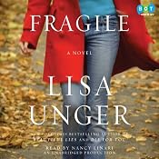 Fragile: A Novel | [Lisa Unger]