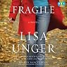 Fragile: A Novel