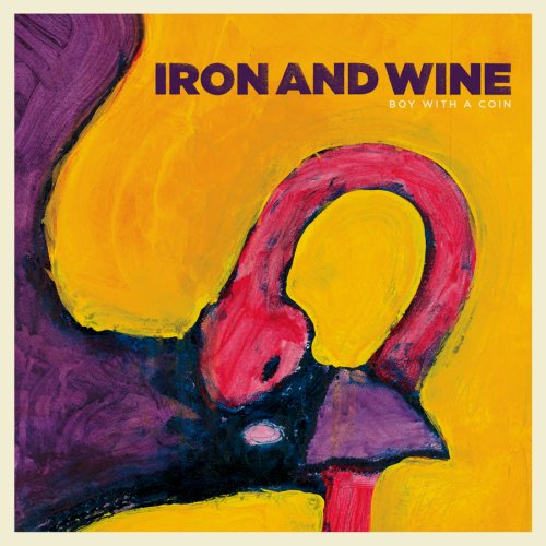Iron And Wine - Boy With a Coin+2 - Zortam Music