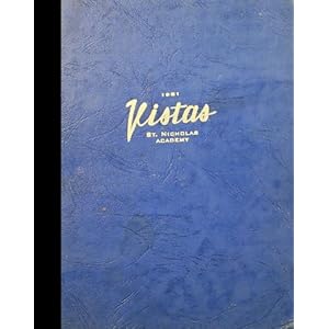 (Reprint) 1951 Yearbook: St. Nicholas Academy, Buffalo, New York St. Nicholas Academy 1951 Yearbook Staff