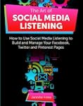 The Art of Social Media Listening: Ho...