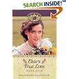 Elsie's True Love (Life of Faith�, A: Elsie Dinsmore Series)