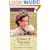 Elsie's True Love (Life of Faith®, A: Elsie Dinsmore Series)