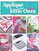 Applique for Little Ones