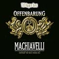 Machiavelli - Die Andere Seite Der Wahrheit